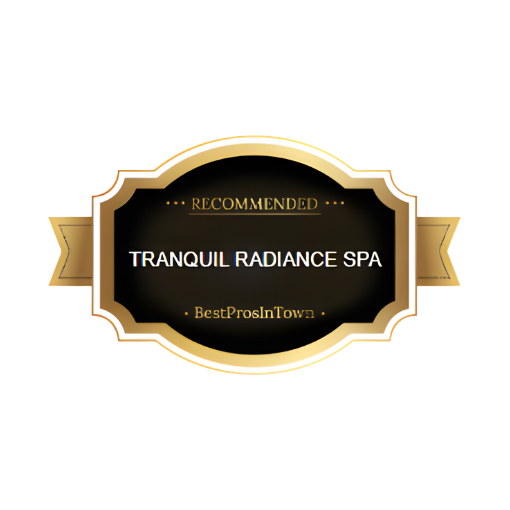Tranquil Radiance Spa — BestProsInTown Recommended